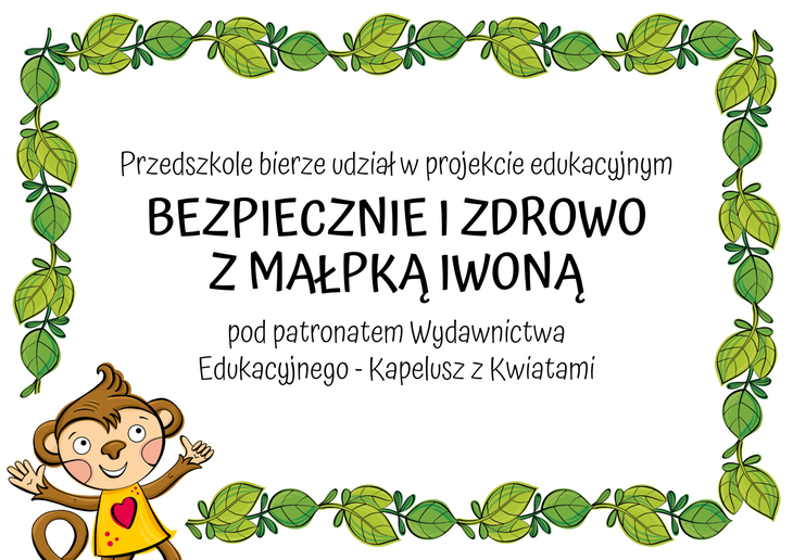 Plakat projektu edukacyjnego Bezpiecznie I zdrowo z małpką Iwoną