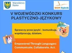 Plakat przedstawia V Wojewódzki Konkurs Plastyczno-Językowy. Jego główne hasło brzmi: „Sprawczy przez języki – komunikuję, współpracuję, działam”. Grafika ma niebieskie tło, a centralną część zajmują trzy kolorowe pola z informacjami w języku polskim, angielskim i niemieckim. Wokół umieszczono ilustracje związane z komunikacją, współpracą, podróżowaniem i nauką języków.